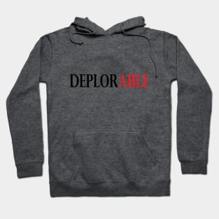 DeplorABLE Hoodie